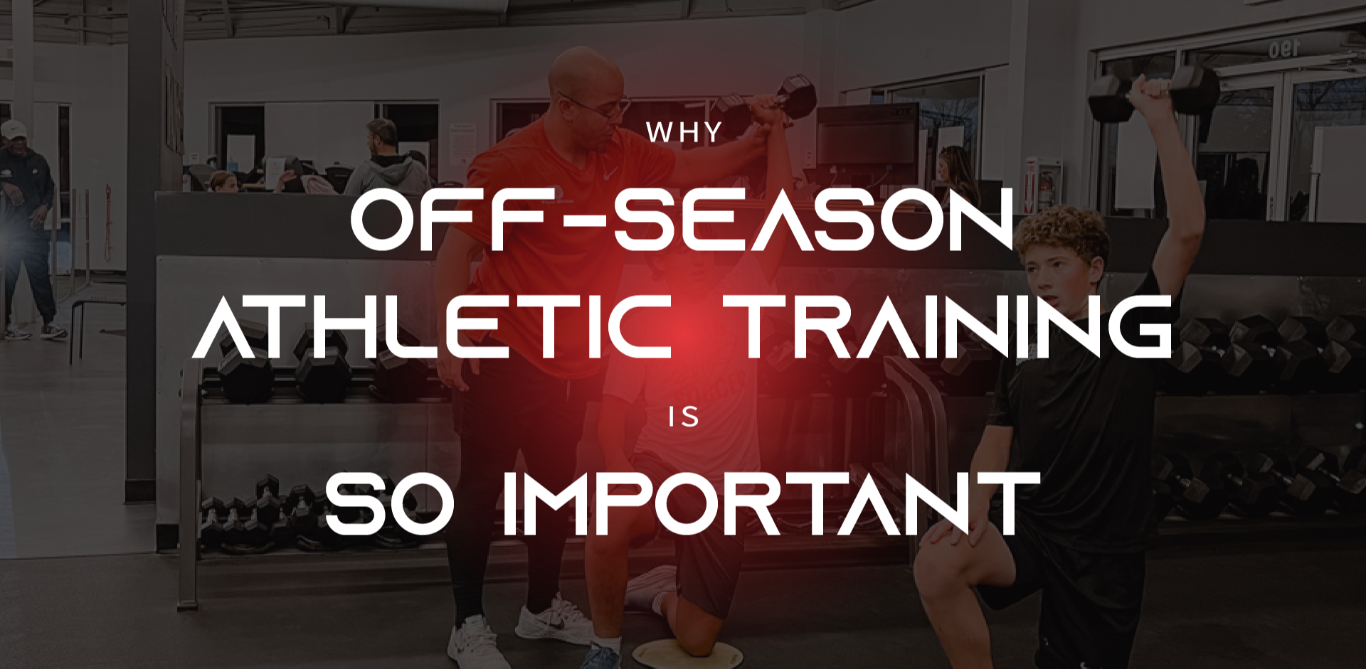 
Why Off-Season Athletic Training is So Important